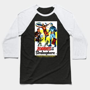 Vintage Science Fiction Serial - Zombies of the Stratosphere Baseball T-Shirt